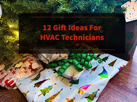 10 Gifts For Hvac Techs Theyll Actually Use