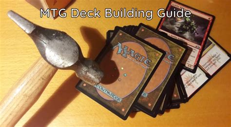 5 Essential Mtg Deck Building Strategies