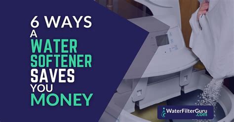 5 Ways Flow Tech Water Softener Saves You Money