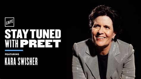 5 Ways Kara Swisher Stays Ahead As A Tech Journalist