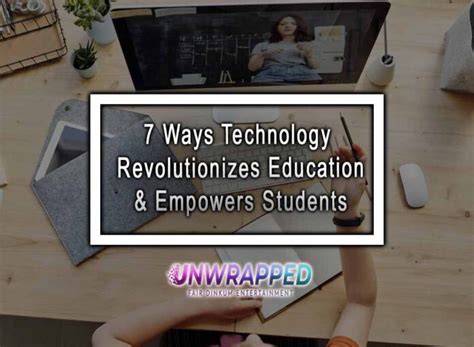 5 Ways Tech E Revolutionizes Education