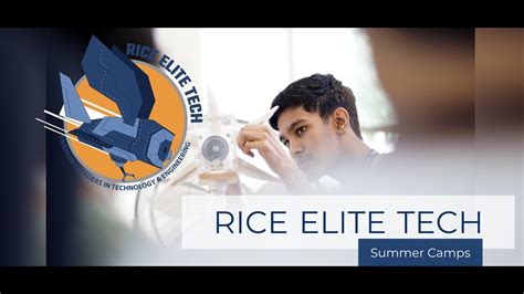 5 Ways To Unlock Stem Potential At Rice Elite Tech Camp