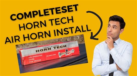 7 Easy Steps To Install Horn Tech Air Horn