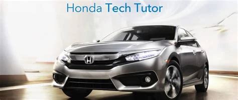 7 Essential Honda Tech Tutor Lessons