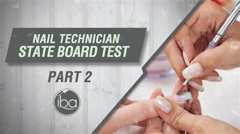 7 Tips To Pass The State Board Nail Tech Test