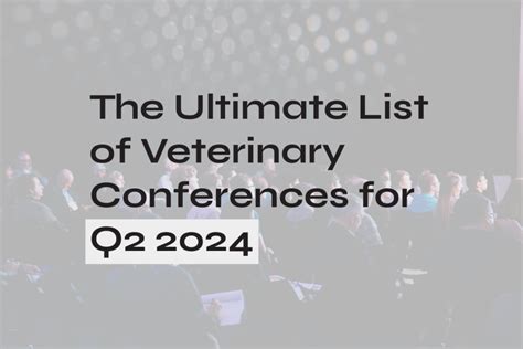 7 Top Vet Tech Conferences To Attend In 2024