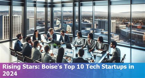 Boises Thriving Tech Scene: Top Companies To Know