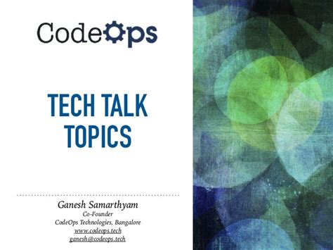 Exploring Tech Talk Topics