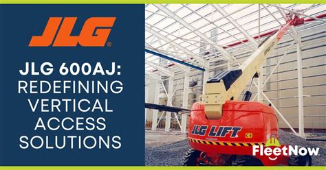 Jlg Tech: Revolutionizing Access Solutions