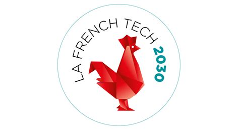 La French Tech 2030: Shaping The Future Of Innovation