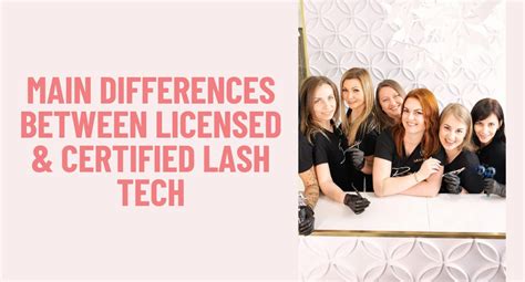 Licensed Vs Certified Lash Tech In Michigan: Whats The Difference