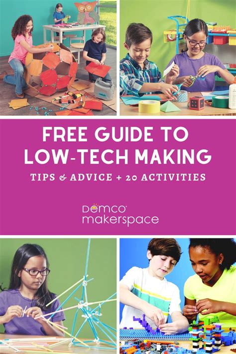 Low-Tech Makerspace Activities For Hands-On Learning Fun