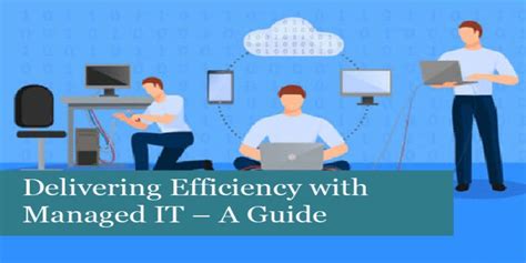 Maximizing Efficiency With Managed Tech Partners