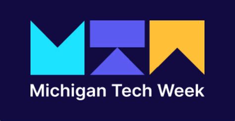 Michigan Tech Week: Innovation Hub Of The Great Lakes