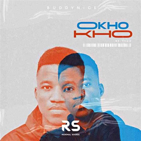 Okhokho Be Tech Mp3 Download Now Available Free