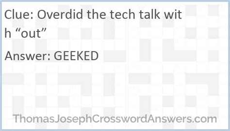 Overdid The Tech Talk Crossword Clue Solution