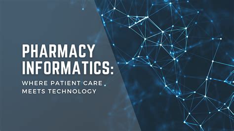 Pharmacy Tech Informatics: Enhancing Patient Care