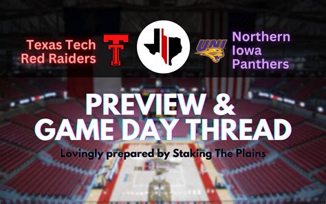 Texas Tech Vs Northern Iowa Prediction And Game Preview