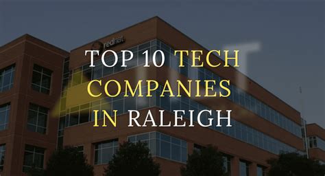 Top 10 Tech Companies In Rtp You Should Know