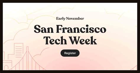 Top 5 Sf Tech Week Events To Attend