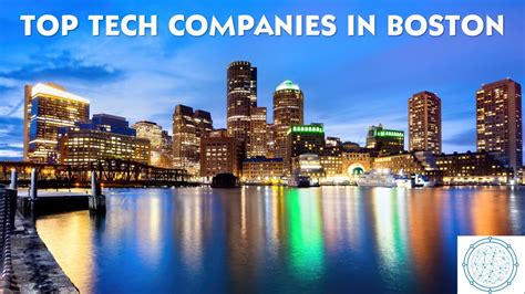 Top Tech Companies In Boston To Watch